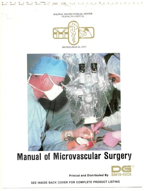 Image for The Manual of Microvascular Surgery. a Step-By-Step Guide to Microvascular Anastomosis in the Laboratory Using the Rat Femoral Artery and Vein The Manual of Microvascular Surgery. a Step-By-Step Guide to Microvascular Anastomosis in the Laboratory Using the Rat Femoral Artery and Vein