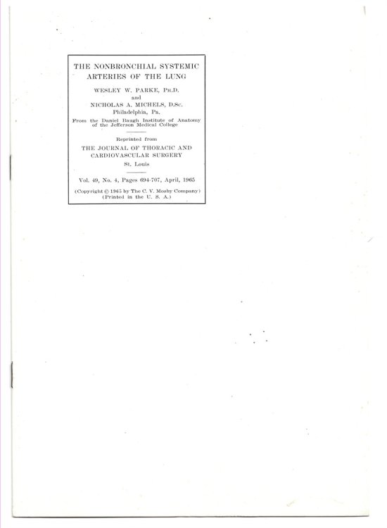Image for The Nonbronchial Systemic Arteries of the Lung. Reprinted from the Journal of Thoracicand Cardiovascular Surgery St. Louis Volume 49, No. 4, April 1965 The Nonbronchial Systemic Arteries of the Lung. Reprinted from the Journal of Thoracicand Cardiovascular Surgery St. Louis Volume 49, No. 4, April 1965