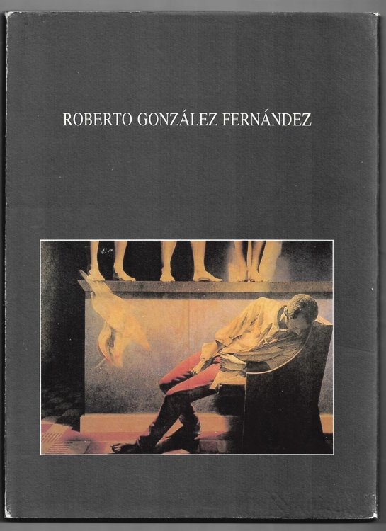 Image for ROBERTO Gonztlez Ferntndez (Signed Copy) ROBERTO Gonztlez Ferntndez (Signed Copy)