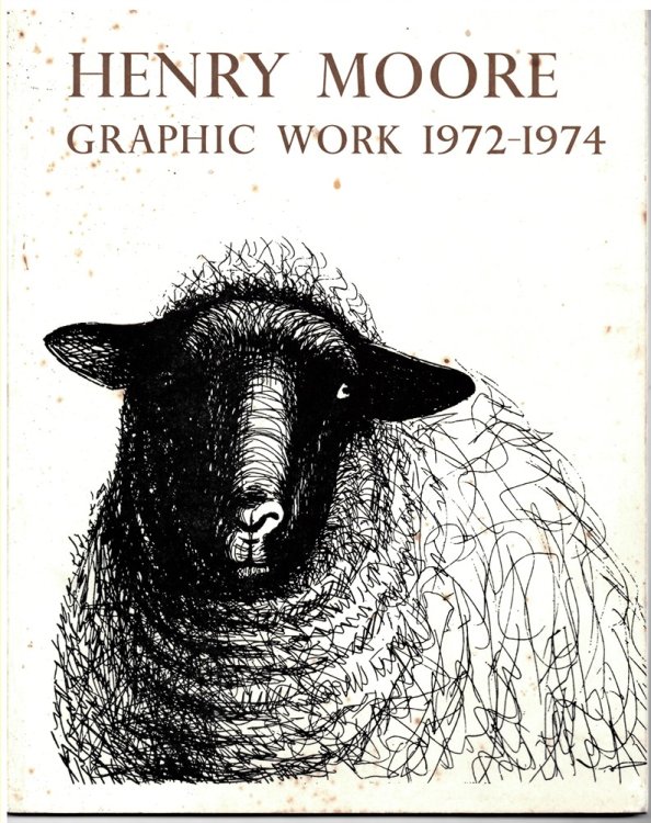 Image for Henry Moore Graphic Work 1972 - 1974 Henry Moore Graphic Work 1972 - 1974