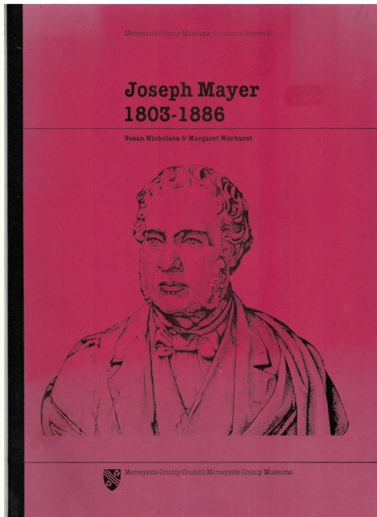 Image for JOSEPH MAYER 1803 - 1886 (Merseyside County Museums Occasional Papers 2) JOSEPH MAYER 1803 - 1886 (Merseyside County Museums Occasional Papers 2)