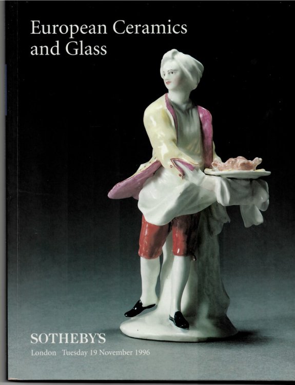 European Ceramics and Glass. London. Tuesday 19 November 1996