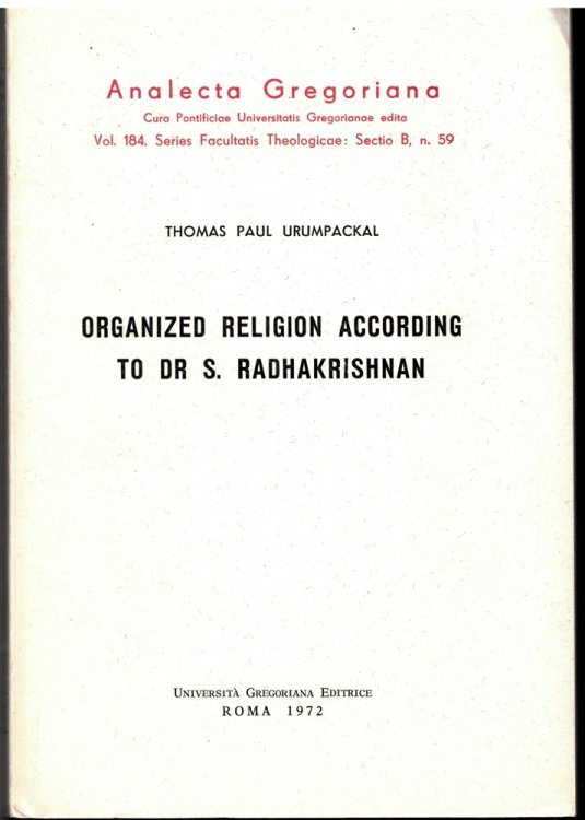 Image for Organized Religion According to Dr S. Radhakrishnan Organized Religion According to Dr S. Radhakrishnan