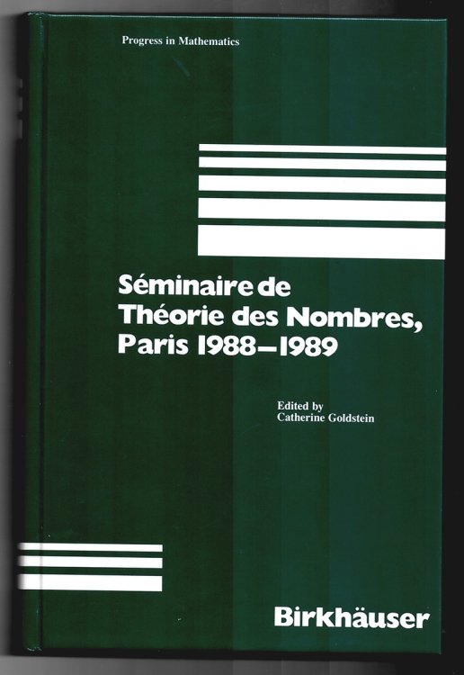 Image for Seminaire De Theorie Des Nombres, Paris 1988-1989 - Progress in Mathematics Seminaire De Theorie Des Nombres, Paris 1988-1989 - Progress in Mathematics
