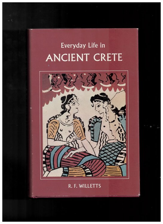 Image for Everyday Life in Ancient Crete Everyday Life in Ancient Crete