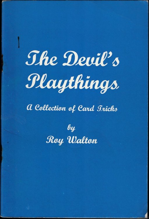 Image for The Devil's Playthings. a Collection of Card Tricks The Devil's Playthings. a Collection of Card Tricks