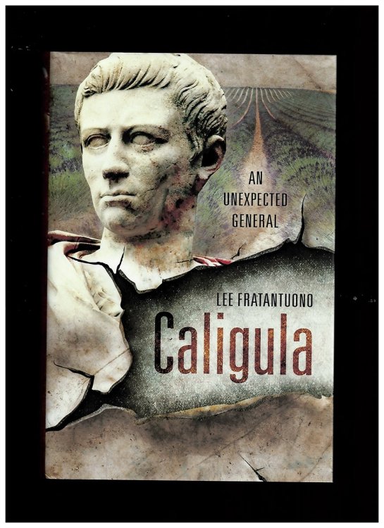 Image for Caligula. an Unexpected General Caligula. an Unexpected General