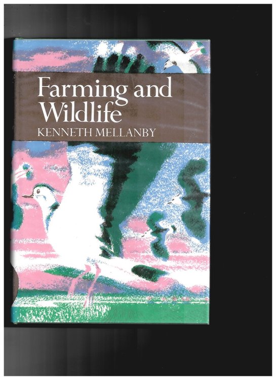 Image for Farming and Wildlife (The New Naturalist 67) Farming and Wildlife (The New Naturalist 67)