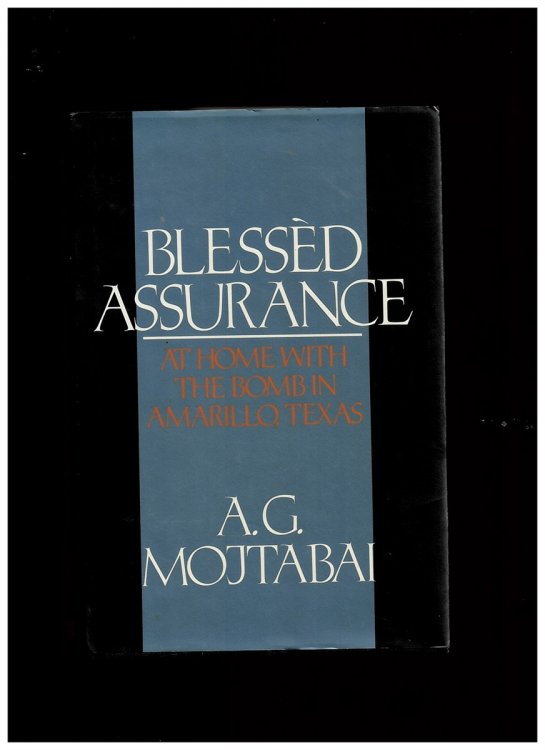 Image for Blessed Assurance - At Home with the Bomb in Amarillo, Texas Blessed Assurance - At Home with the Bomb in Amarillo, Texas
