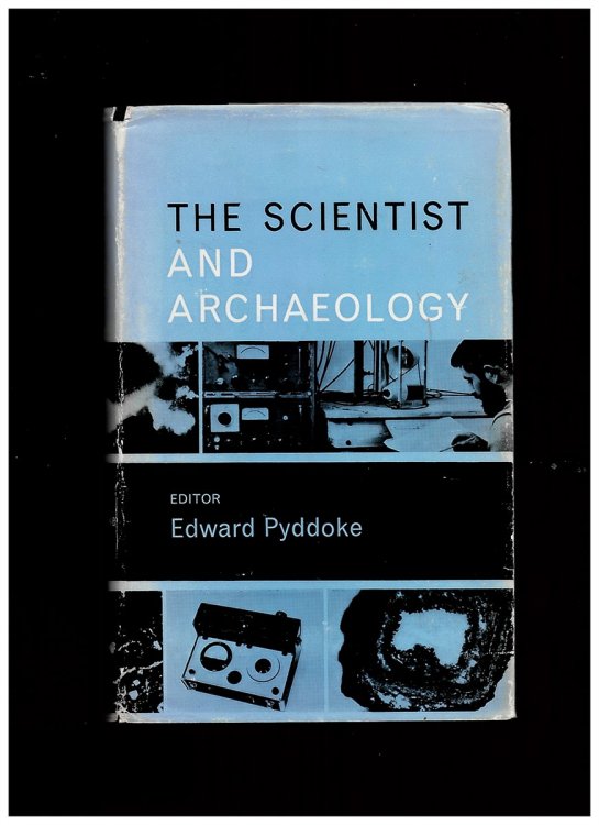 Image for The Scientist and Archeology The Scientist and Archeology
