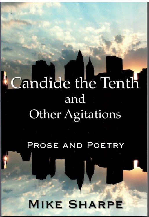 Image for Candide the Tenth and Other Agitations (Prose & Poetry) Candide the Tenth and Other Agitations (Prose & Poetry)