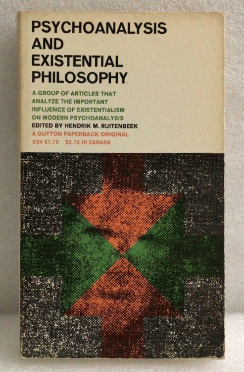 Image for Psychoanalysis and Existential Philosophy Psychoanalysis and Existential Philosophy