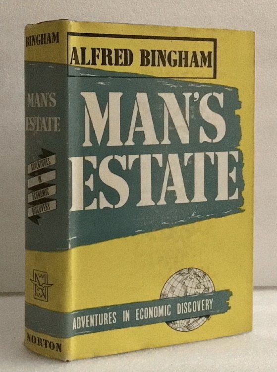 Image for Man's Estate; Adventures in Economic Discovery Man's Estate; Adventures in Economic Discovery