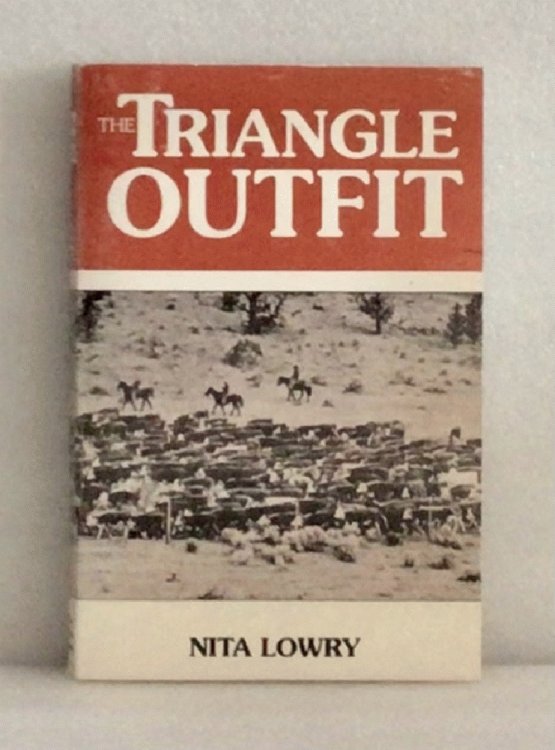 Image for The Triangle Outfit Lowry, Nita The Triangle Outfit Lowry, Nita