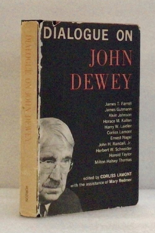 Image for Dialogue on John Dewey. Dialogue on John Dewey.