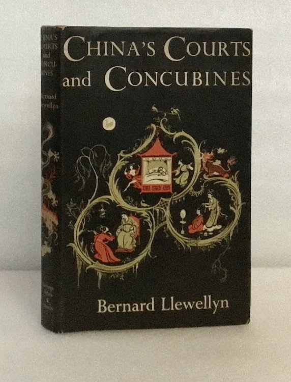 Image for Chinas Courts And Concubines Chinas Courts And Concubines