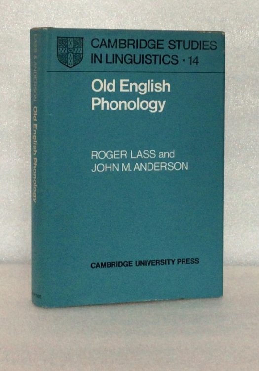 Image for Old English Phonology (Cambridge Studies in Linguistics, Series Number 14) Old English Phonology (Cambridge Studies in Linguistics, Series Number 14)