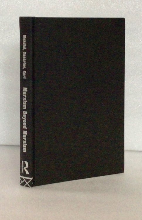 Image for Marxism Beyond Marxism Marxism Beyond Marxism