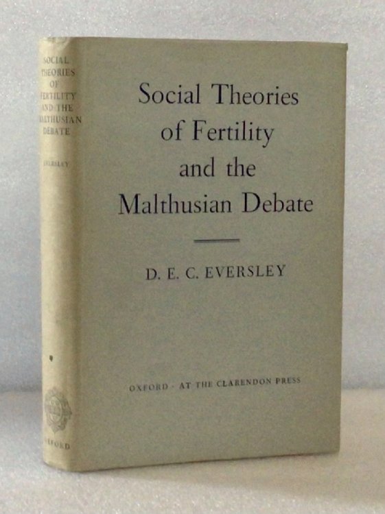 Image for Social Theories of Fertility & the Malthusian Debate Social Theories of Fertility & the Malthusian Debate