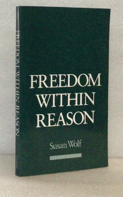 Image for Freedom within Reason Freedom within Reason