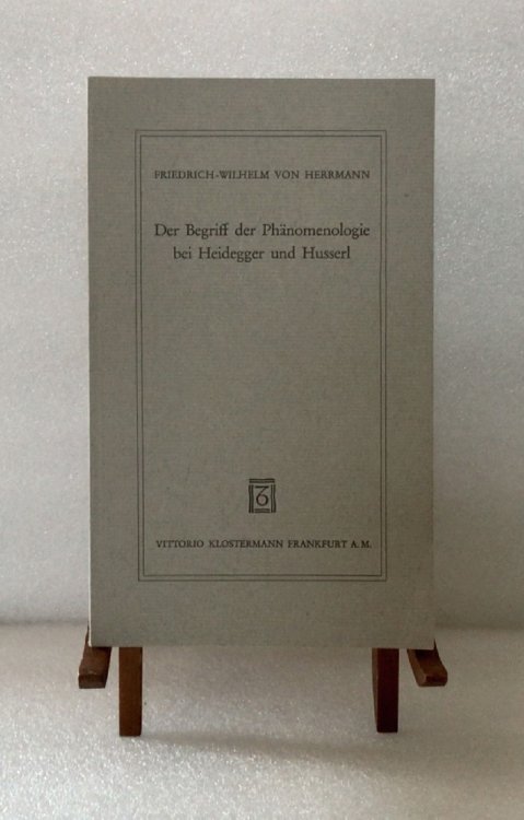 Image for Der Begriff der Phanomenologie bei Heidegger und Husserl (Wissenschaft und Gegenwart) (German Edition) Der Begriff der Phanomenologie bei Heidegger und Husserl (Wissenschaft und Gegenwart) (German Edition)