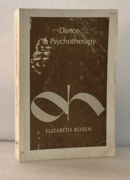 Image for Dance in Psychotherapy (A Dance horizons republication) Dance in Psychotherapy (A Dance horizons republication)