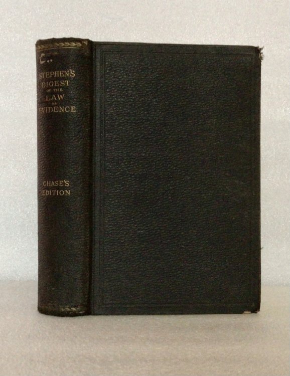 Image for A Digest of the Law of Evidence with Annotations & Reference to American Cases A Digest of the Law of Evidence with Annotations & Reference to American Cases