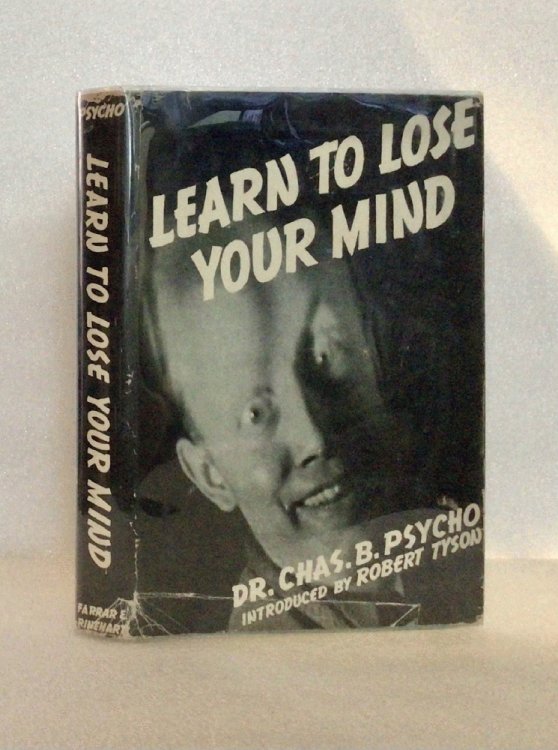 Image for Learn to Lose Your Mind Learn to Lose Your Mind