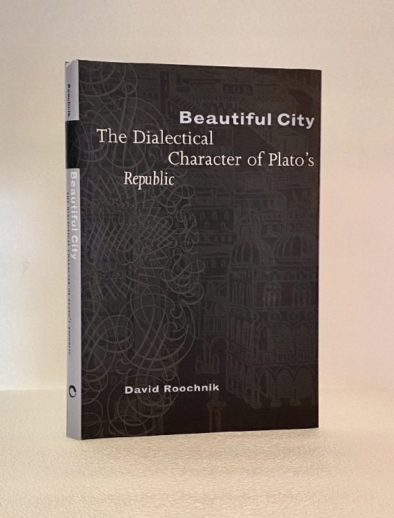 Image for Beautiful City: The Dialectical Character of Plato's Beautiful City: The Dialectical Character of Plato's