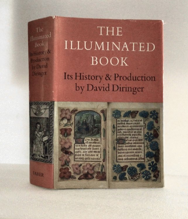 Image for The Illuminated Book: its history and Production The Illuminated Book: its history and Production