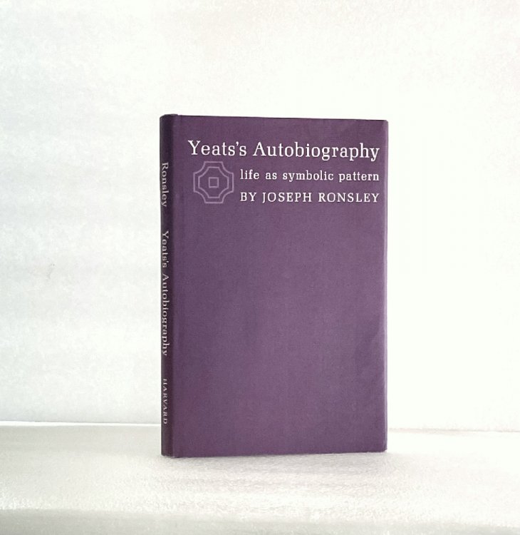 Image for Yeatss Autobiography Life As Symbolic Pa Yeatss Autobiography Life As Symbolic Pa
