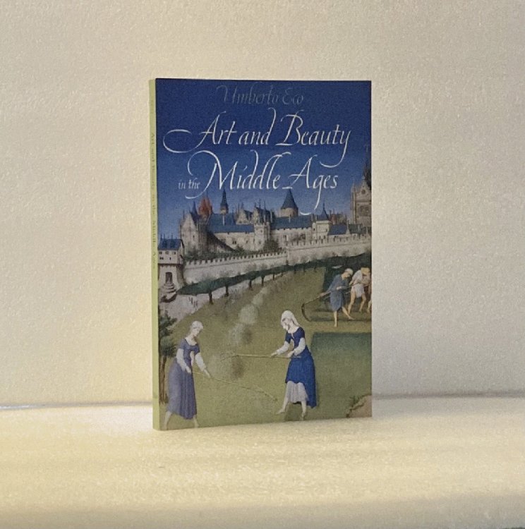 Image for Art and Beauty in the Middle Ages Art and Beauty in the Middle Ages