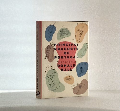 Principal Products of Portugal: Prose Pieces