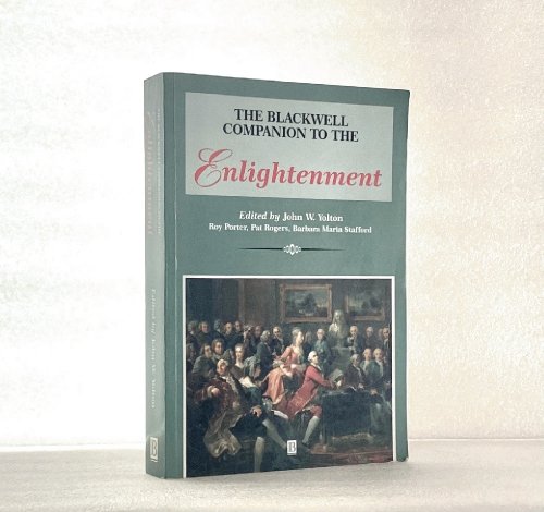 Image for The Blackwell Companion to the Enlightenment (Blackwell Companions to Literature and Culture) The Blackwell Companion to the Enlightenment (Blackwell Companions to Literature and Culture)