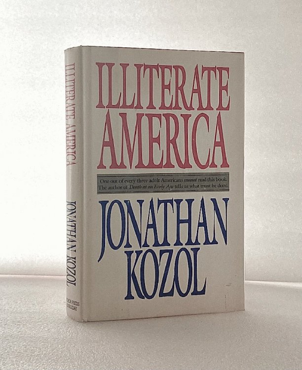 Image for Illiterate America Illiterate America