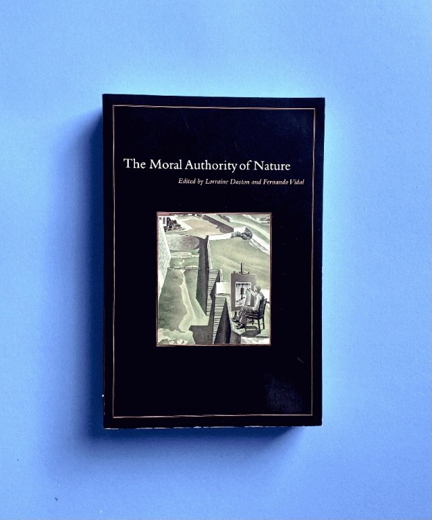 Image for The Moral Authority of Nature The Moral Authority of Nature