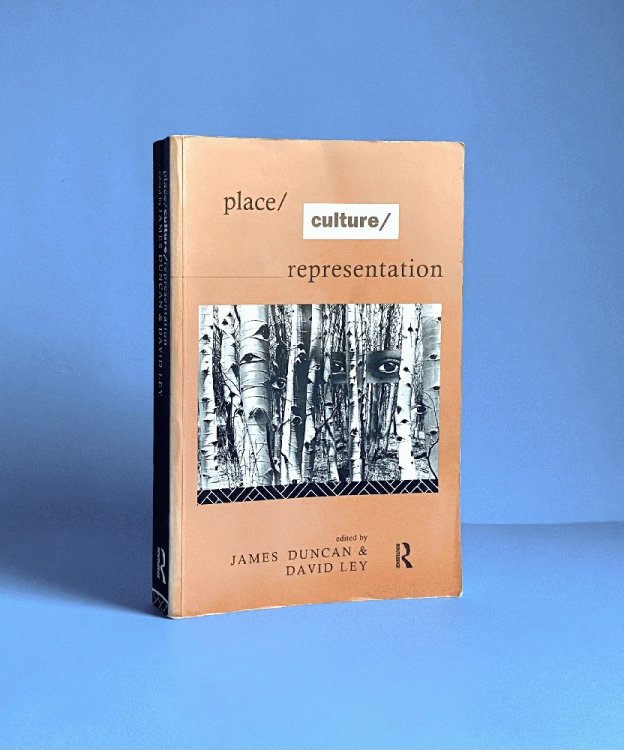 Place/Culture/Representation