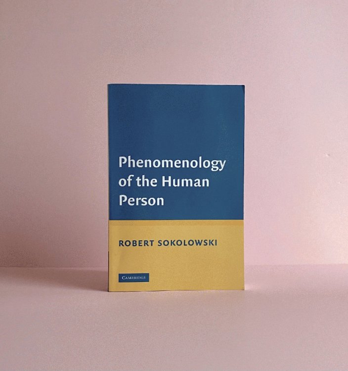 Phenomenology of the Human Person