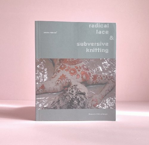 Image for Radical Lace & Subversive Knitting Radical Lace & Subversive Knitting