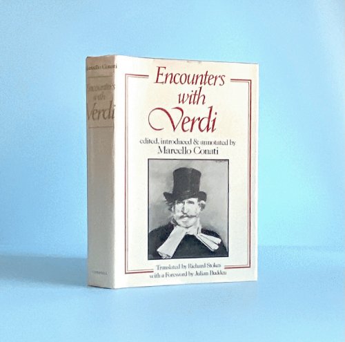 Image for Encounters with Verdi Encounters with Verdi
