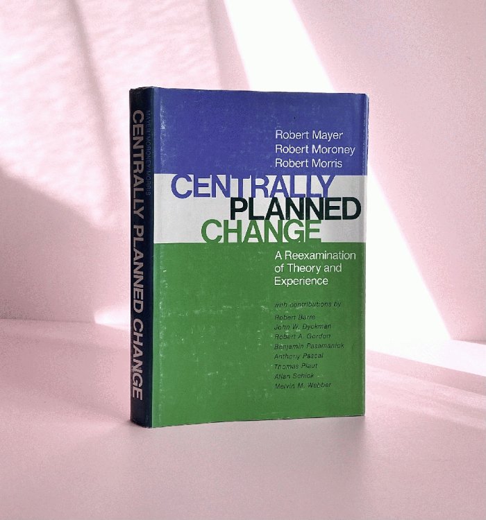 Image for Centrally Planned Change Centrally Planned Change