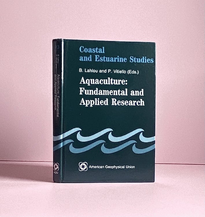 Image for Aquaculture: Fundamental and Applied Research (Coastal and Estuarine Studies) Aquaculture: Fundamental and Applied Research (Coastal and Estuarine Studies)