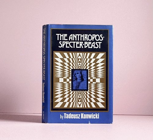 Image for The Anthropos-Specter-Beast The Anthropos-Specter-Beast