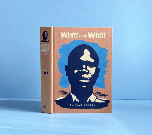 Image for What Is the What: The Autobiography of Valentino Achak Deng What Is the What: The Autobiography of Valentino Achak Deng