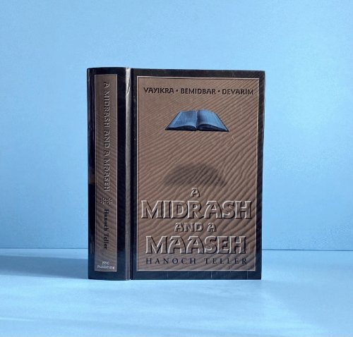 Image for A Midrash and a Maaseh A Midrash and a Maaseh