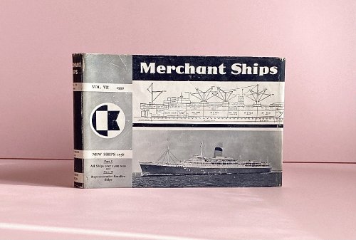 Image for Merchant Ships: World Built 1959, Vol VII New Ships Merchant Ships: World Built 1959, Vol VII New Ships