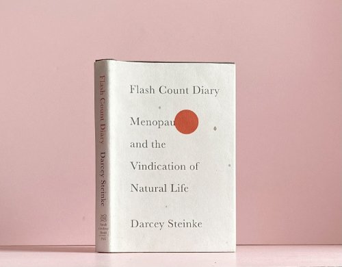 Image for Flash Count Diary: Menopause and the Vindication of Natural Life Flash Count Diary: Menopause and the Vindication of Natural Life