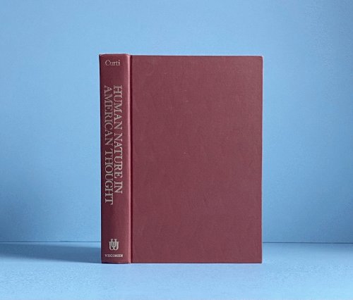 Image for Human Nature in American Thought: A History Human Nature in American Thought: A History