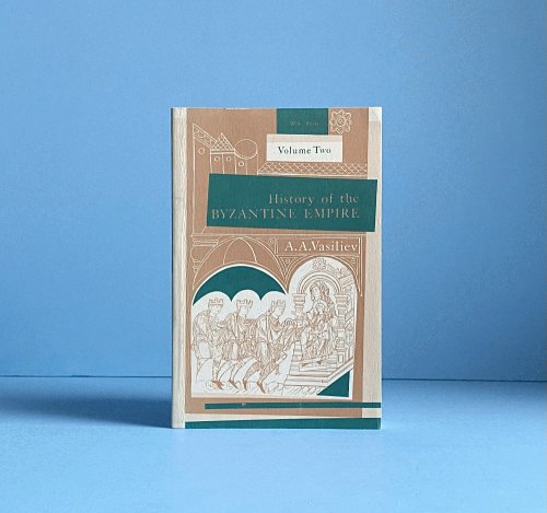 Image for History of the Byzantine Empire: Vol. 2, 324-1453 History of the Byzantine Empire: Vol. 2, 324-1453