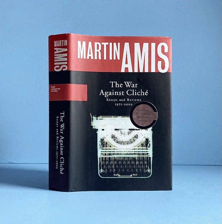 Image for The War Against Cliche: Essays and Reviews, 1971-2000 The War Against Cliche: Essays and Reviews, 1971-2000